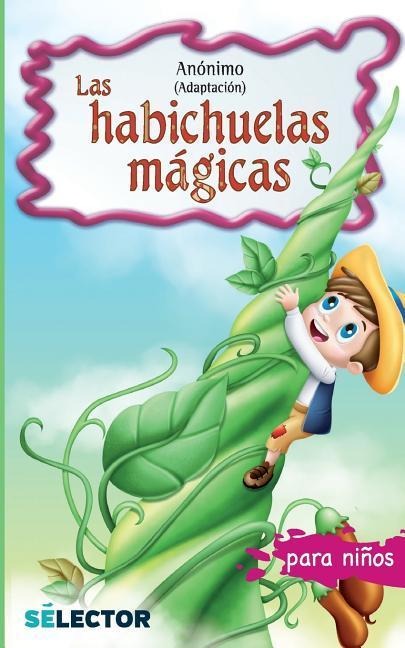 Las habichuelas magicas - Anonimo Anonimo
