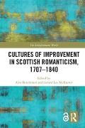 Cover-Bild zum Titel 'Cultures of Improvement in Scottish Romanticism, 1707-1840' von ''