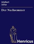 Cover-Bild zum Titel 'Der Nachsommer' von 'Adalbert Stifter'