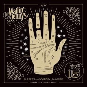 Fifteen - The Wailin' Jennys
