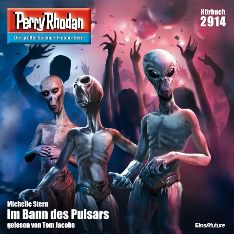 Perry Rhodan 2914: Im Bann des Pulsars - Michelle Stern