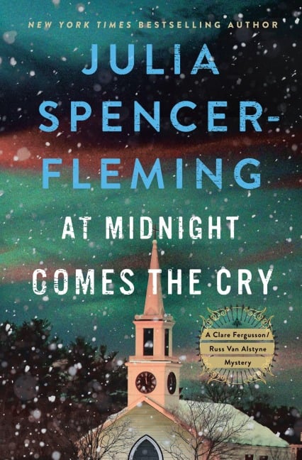 At Midnight Comes the Cry - Julia Spencer-Fleming