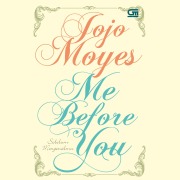 Cover-Bild zum Titel 'Sebelum Mengenalmu' von 'Jojo Moyes'