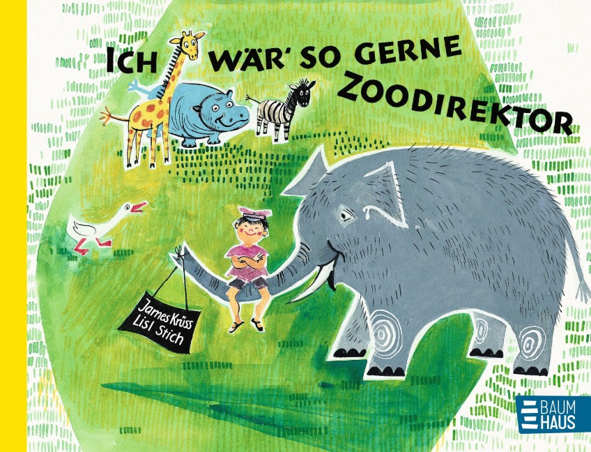 Ich wär so gerne Zoodirektor - James Krüss