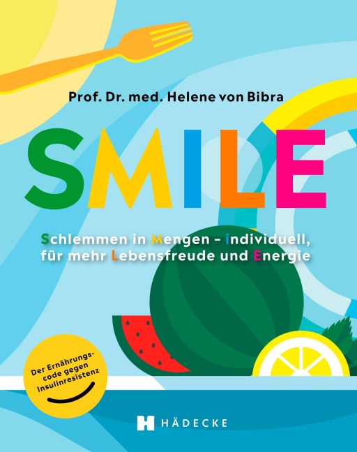 SMILE - Helene Von Bibra