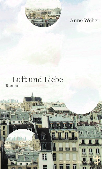 Luft und Liebe - Anne Weber