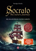 Socrato - The Hero's Journey - Ruediger Schache