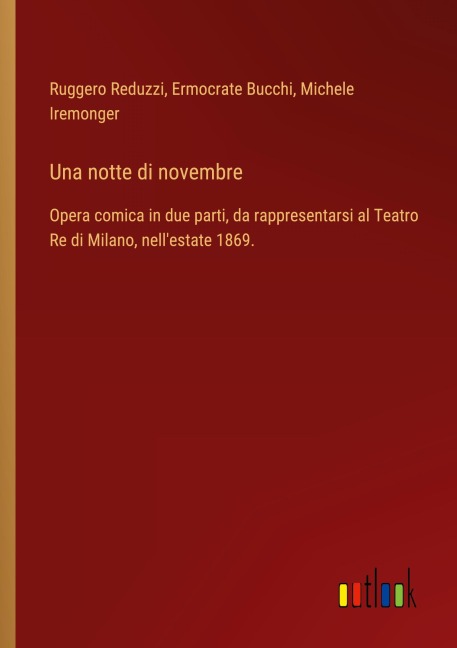 Una notte di novembre - Ruggero Reduzzi, Ermocrate Bucchi, Michele Iremonger