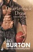 Cover-Bild zum Titel 'Quarterback Draw: Play-By-Play Book 9' von 'Jaci Burton'
