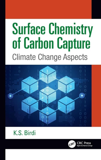 Surface Chemistry of Carbon Capture - K. S. Birdi