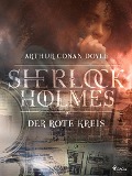 Cover-Bild zum Titel 'Der rote Kreis' von 'Arthur Conan Doyle'