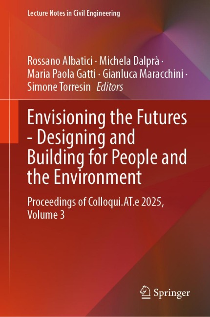 Envisioning the Futures - Designing and Building for People and the Environment - 