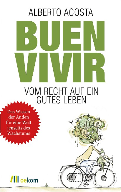 Buen vivir - Alberto Acosta