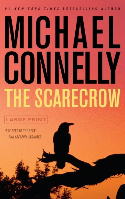 The Scarecrow - Michael Connelly