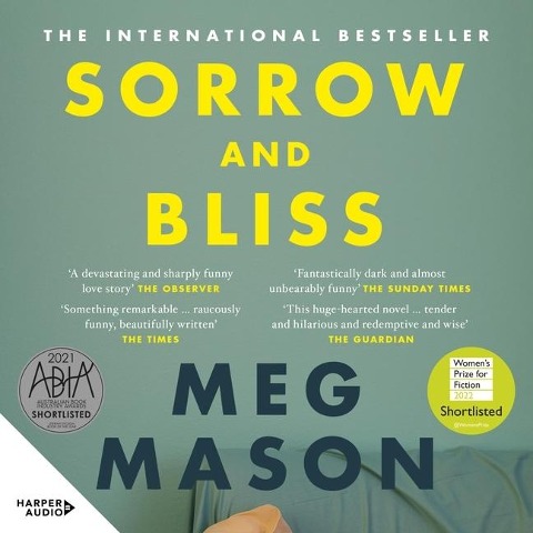 Sorrow and Bliss Lib/E - Meg Mason