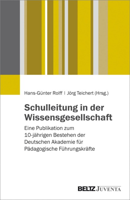 Schulleitung in der Wissensgesellschaft - 