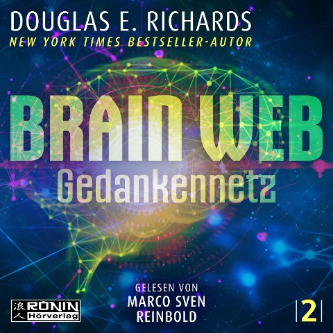 Brain Web - Gedankennetz - Douglas E. Richards
