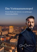 Cover-Bild zum Titel 'Das Vertrauensmonopol' von 'Salih Öztekin'