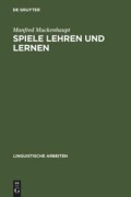 Cover-Bild zum Titel 'Spiele lehren und lernen' von 'Manfred Muckenhaupt'