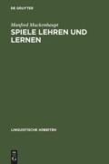 Cover-Bild zum Titel 'Spiele lehren und lernen' von 'Manfred Muckenhaupt'
