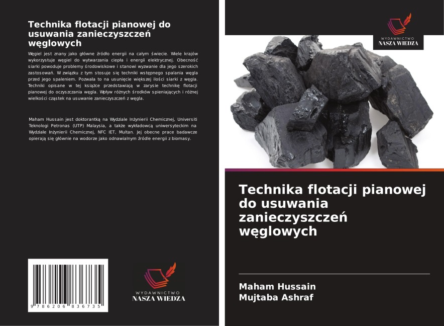 Technika flotacji pianowej do usuwania zanieczyszcze¿ w¿glowych - Maham Hussain, Mujtaba Ashraf