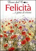 Cover-Bild zum Titel 'Felicità... è gioia di vivere' von 'Helen Exley'