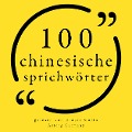 Cover-Bild zum Titel '100 chinesische Sprichwörter' von 'Anonymous'