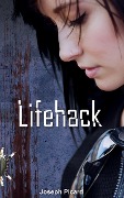 Cover-Bild zum Titel 'Lifehack' von 'Joseph Picard'