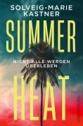 Cover-Bild zum Titel 'Summer Heat' von 'Solveig-Marie Kastner'