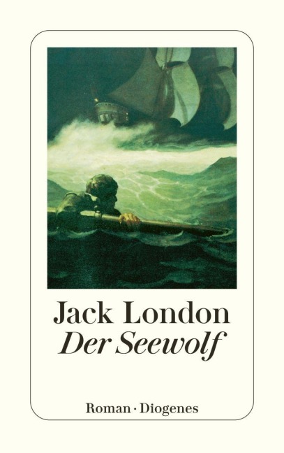Der Seewolf - Jack London