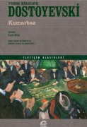Cover-Bild zum Titel 'Kumarbaz' von 'Fyodor Mihaylovic Dostoyevski'