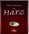Cover-Bild zum Titel 'Das kocht man im Harz' von ''