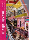 Cover-Bild zum Titel 'Interior Style: Maximalism' von 'Kristen Bateman'