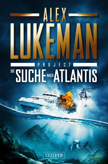 DIE SUCHE NACH ATLANTIS (Project 12) - Alex Lukeman