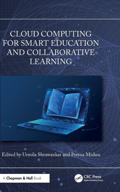 Cloud Computing for Smart Education and Collaborative Learning - 