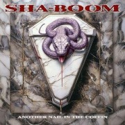 Cover-Bild zum Titel 'Another Nail in the Coffin' von 'Sha-Boom'