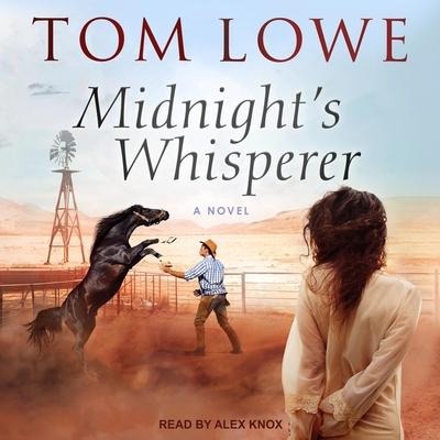 Midnight's Whisperer - Tom Lowe