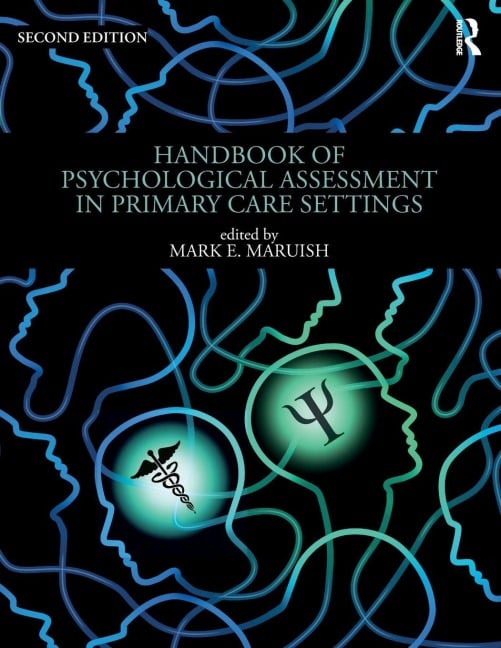 Handbook of Psychological Assessment in Primary Care Settings, Second Edition - 