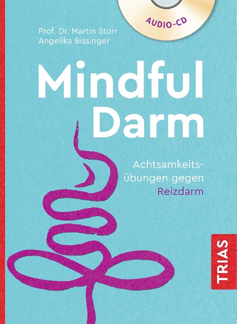 Mindful Darm (Hörbuch) - Martin Storr, Angelika Bissinger