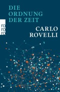 Cover-Bild zum Titel 'Die Ordnung der Zeit' von 'Carlo Rovelli'
