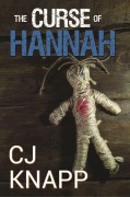 Cover-Bild zum Titel 'The Curse of Hannah' von 'Cj Knapp'