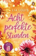 Cover-Bild zum Titel 'Acht perfekte Stunden' von 'Lia Louis'