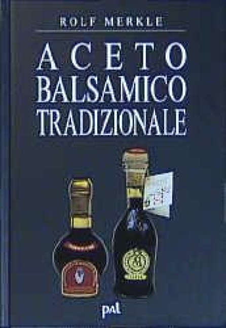 Aceto Balsamico Tradizionale - Rolf Merkle
