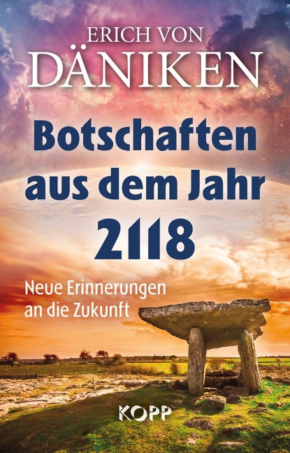 Botschaften aus dem Jahr 2118 - Erich Von Däniken