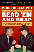 Cover-Bild zum Titel 'Phil Hellmuth Presents Read 'Em and Reap' von 'Joe Navarro, Marvin Karlins, Phil Hellmuth'