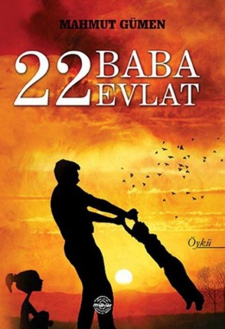 22 Baba 22 Evlat - Mahmut Gümen