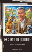 Cover-Bild zum Titel 'The Story of Doctor Dolittle' von 'Hugh Lofting'