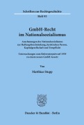 Cover-Bild zum Titel 'GmbH-Recht im Nationalsozialismus.' von 'Matthias Stupp'