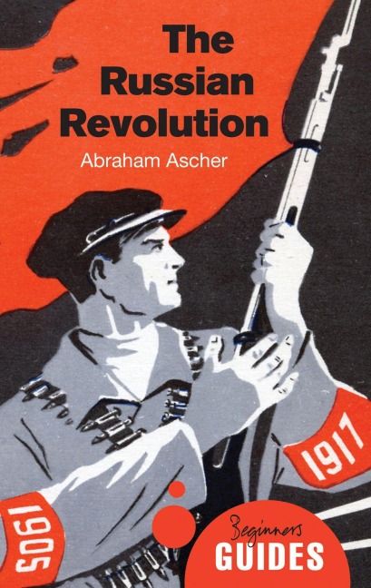 The Russian Revolution - Abraham Ascher
