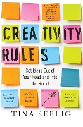 Cover-Bild zum Titel 'Creativity Rules' von 'Tina Seelig'